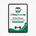 30DayShapeUp: 30-Day Fitness Transformation Tracker